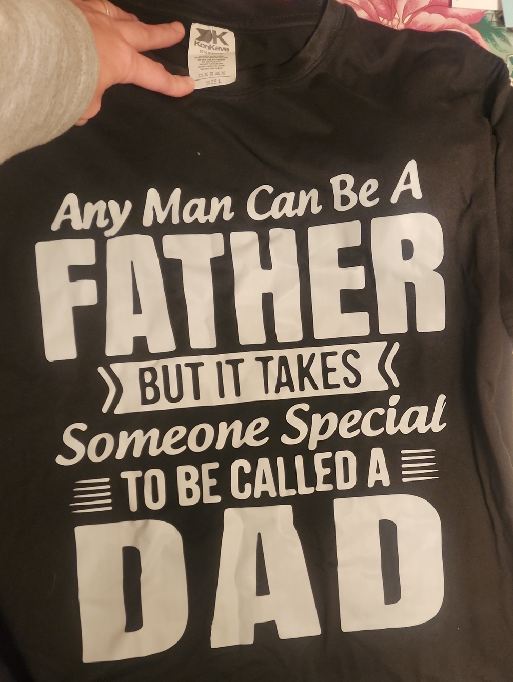 Black Graphic 'Any Man Can Be A Father' Dad T-Shirt Size L